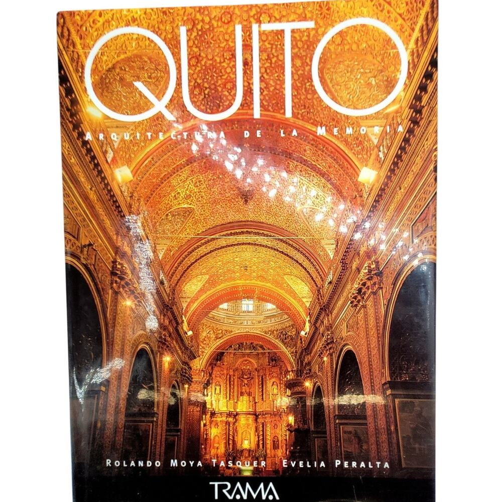 Quito Arquitectura De La Memoria Hardcover‎ Architecture Book Thoughtful